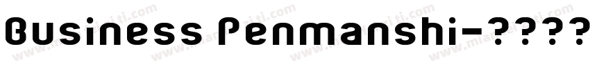 Business Penmanshi字体转换